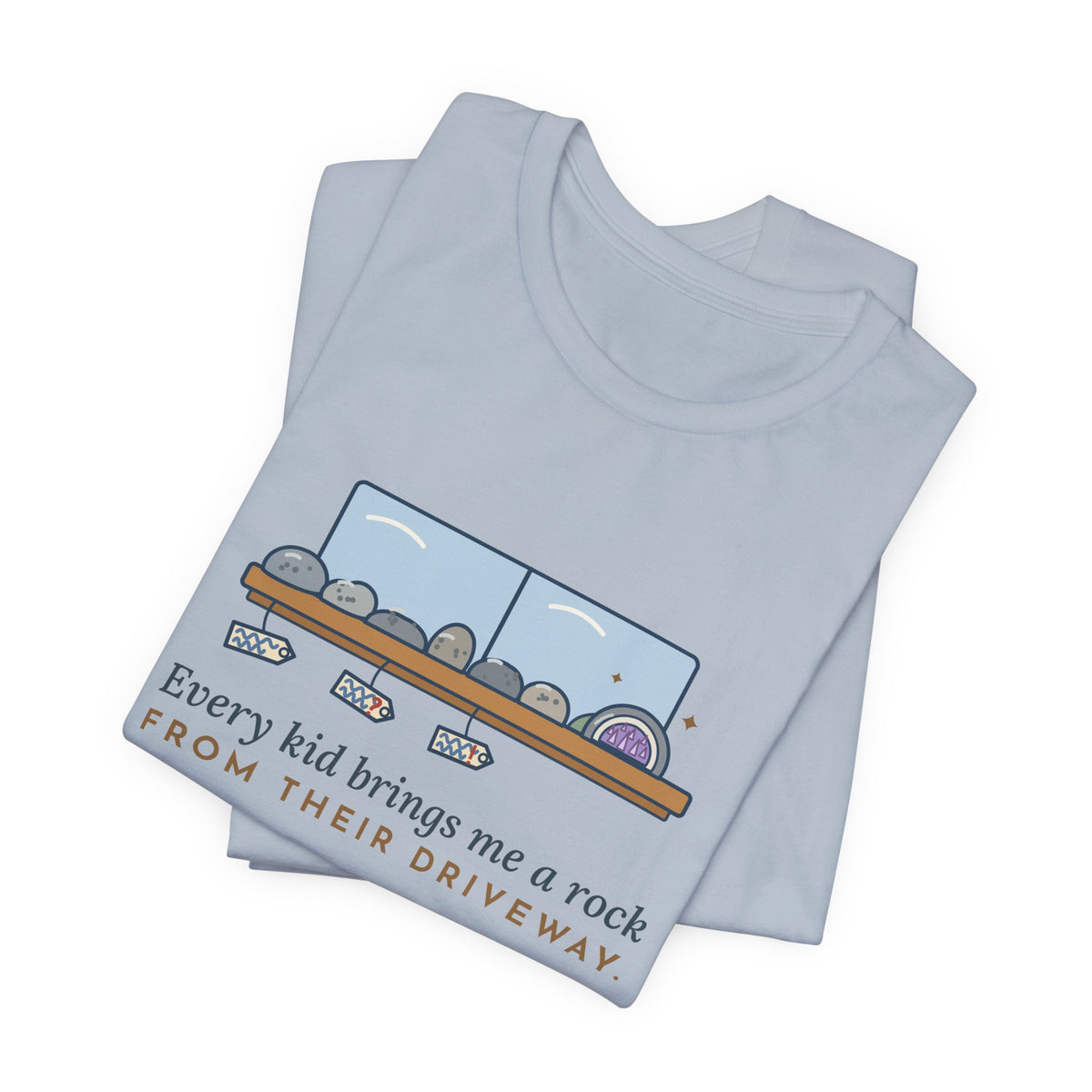 Earth Science Teacher T-Shirt - Every Kid Brings Me a Rock From Their Driveway Geology Tee