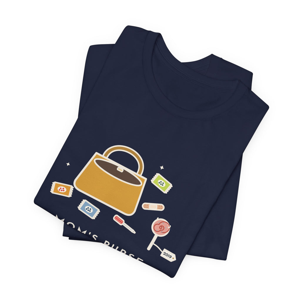 Funny Mom T-Shirt, Mom's Purse, Three Snacks, a Bandage, a Screwdriver and a Very Old Lollipop, Purse Flat-Lay Tee
