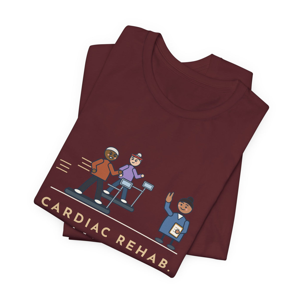 Cardiac Rehab Nurse T-Shirt - The Eighty-Year-Olds Race on the Treadmills