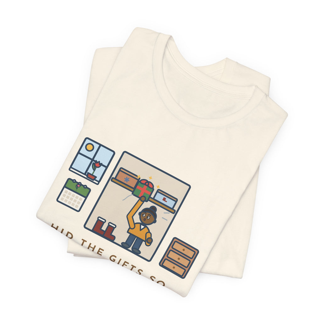 Funny Hidden Gifts T-Shirt, Hid Them So Well in November, Found Them in March, Spring Closet Tee