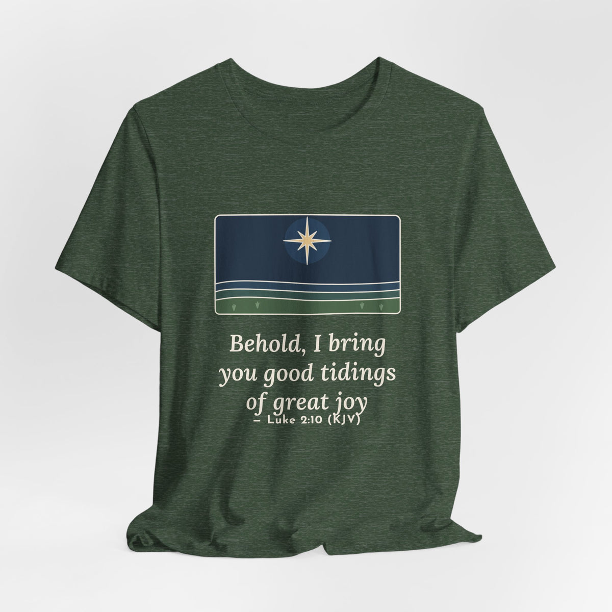 Luke 2:10 Quote T-Shirt, Good Tidings of Great Joy, Christmas Star over Field Tee