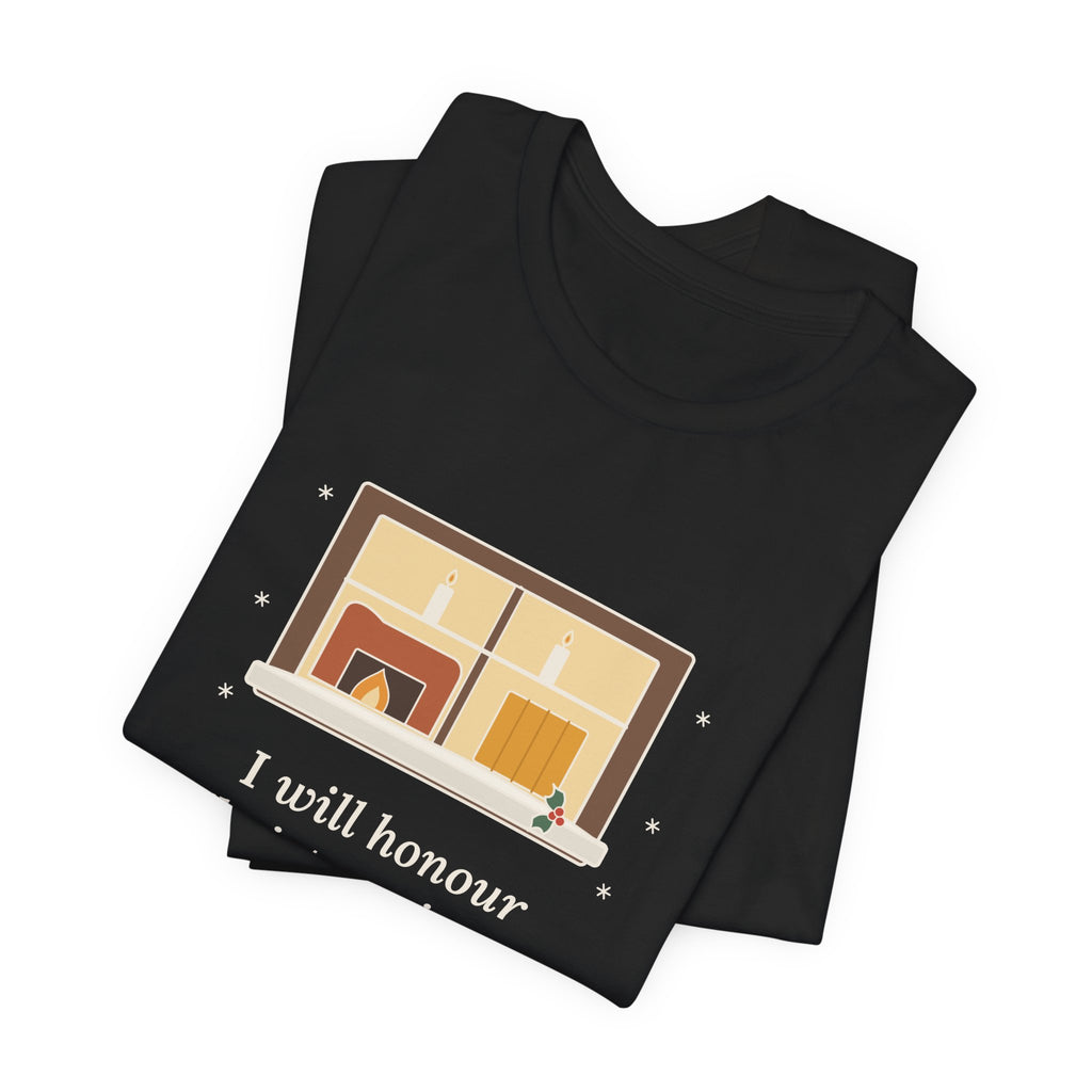 Dickens Quote T-Shirt, I Will Honour Christmas in My Heart, Christmas Candlelit Window Tee