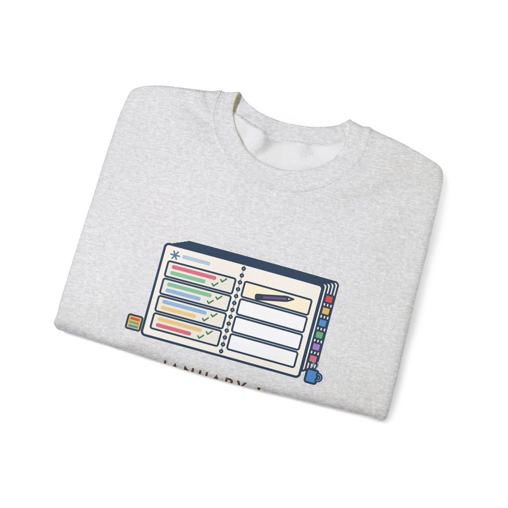 New Planner Sweatshirt, January 1 Bought a Fresh One, Last Entry January 4, Funny Four Good Days Crewneck