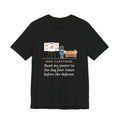 Funny Doctor of Nursing Practice T-Shirt, Read My Capstone Poster to the Dog Four Times Before the Defense, Practice Run Tee