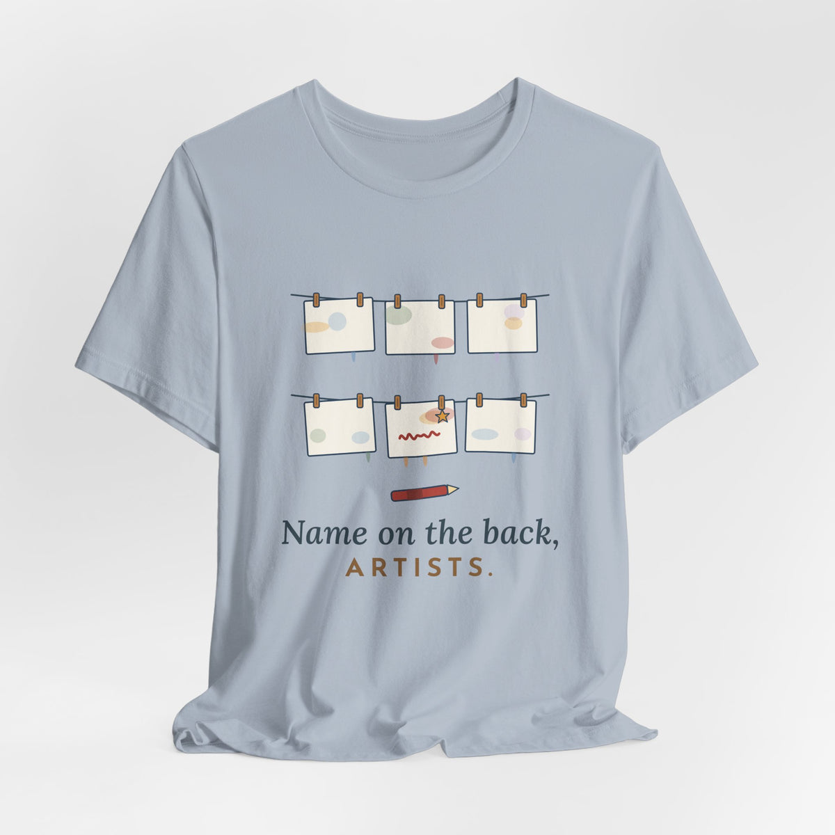 Art Teacher T-Shirt - Name on the Back, Artists. Funny Art Class Tee