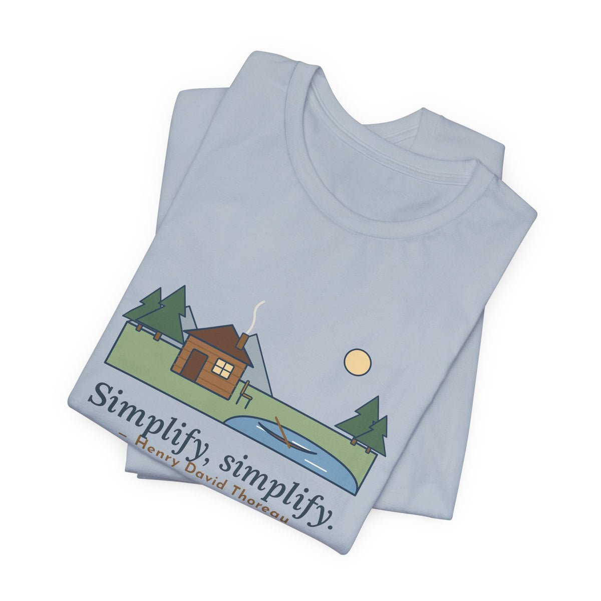 Thoreau Nature Quote T-Shirt, Simplify, Simplify, Minimalist One-Room Cabin Tee