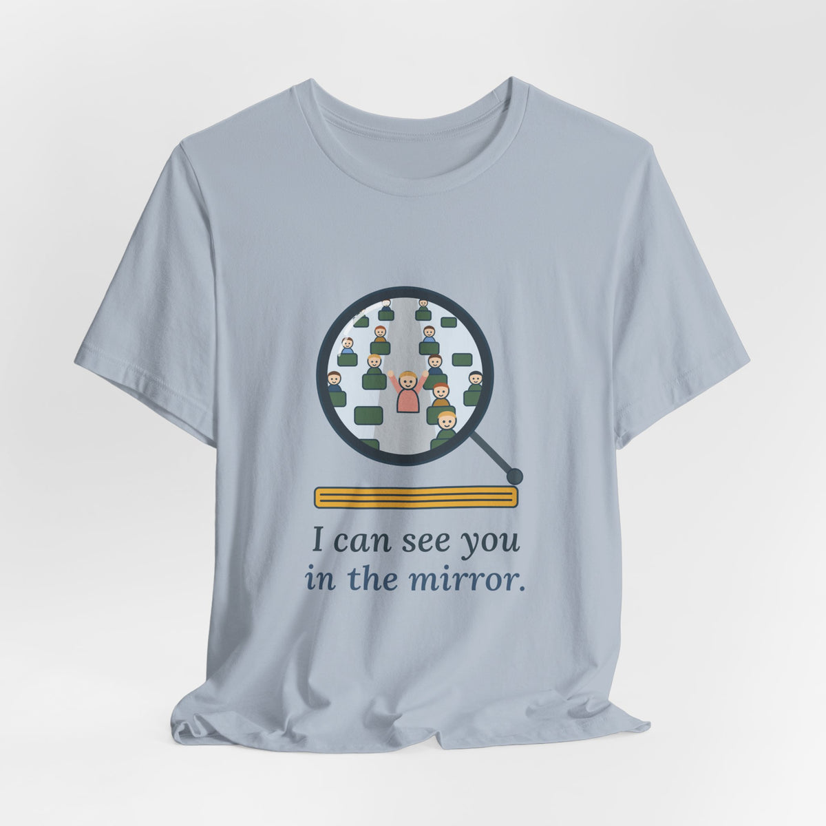 School Bus Driver T-Shirt - I Can See You in the Mirror Funny Bus Driver Tee
