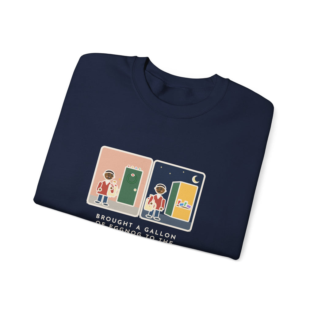 Eggnog Sweatshirt, Brought a Gallon to the Holiday Party, Brought Home a Gallon, Funny Party Door Crewneck