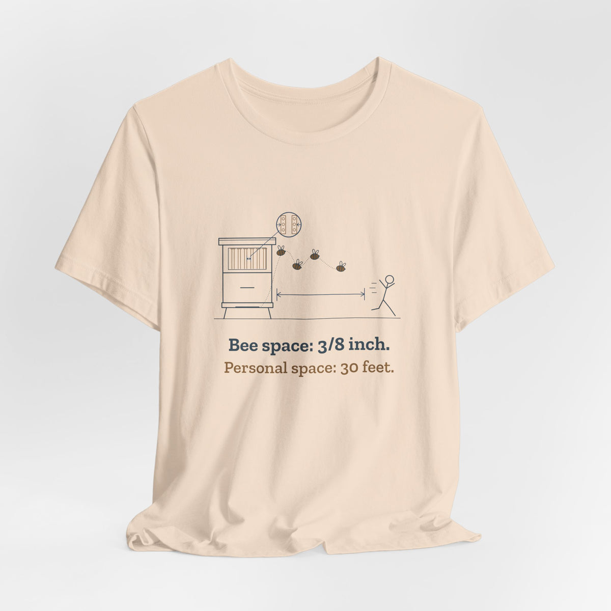 Beekeeping T-Shirt - Bee Space: 3/8 Inch. Personal Space: 30 Feet. Beekeeper Tee