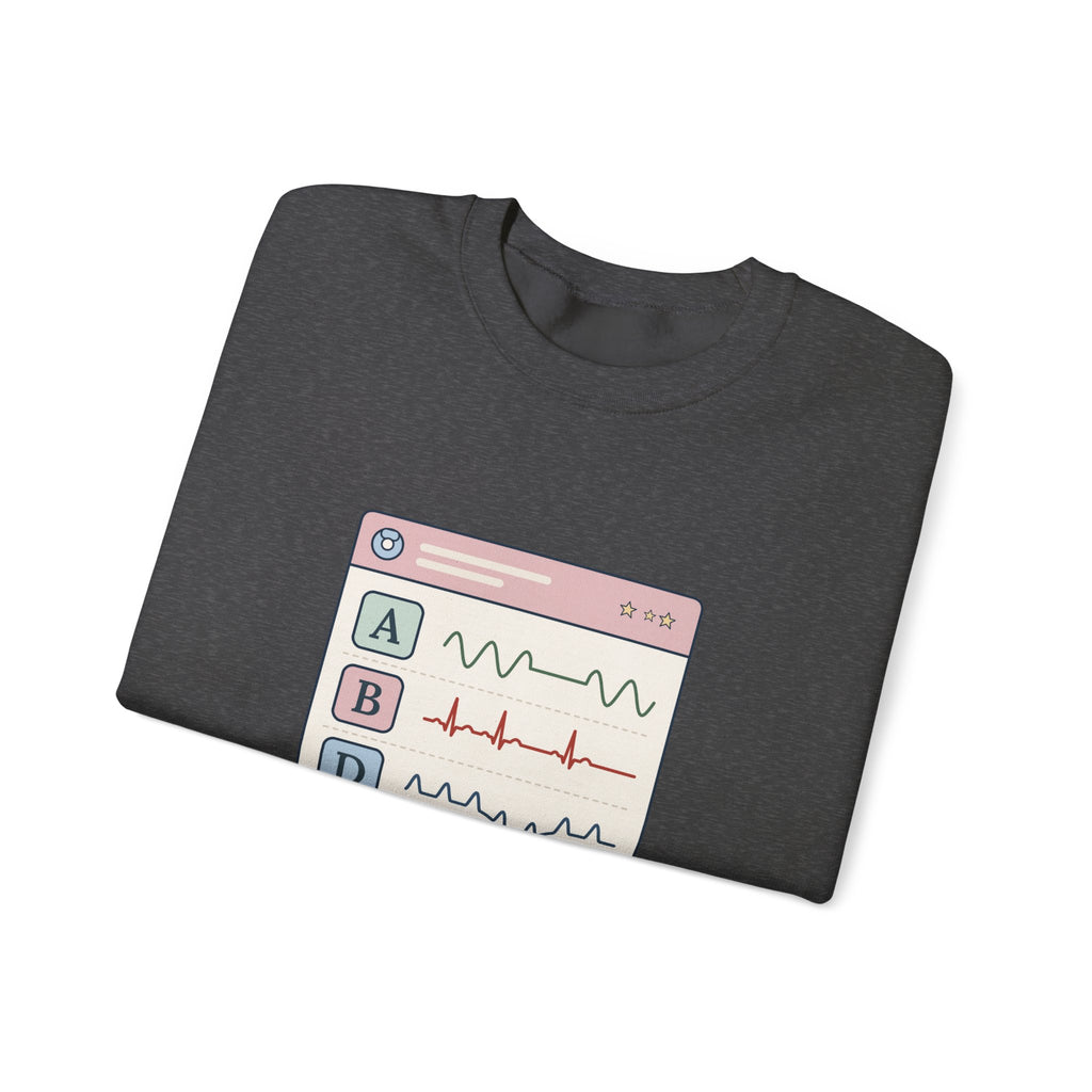 NICU Nurse Crewneck Sweatshirt - A's, B's and D's. Not a Report Card. Neonatal Nurse Gift