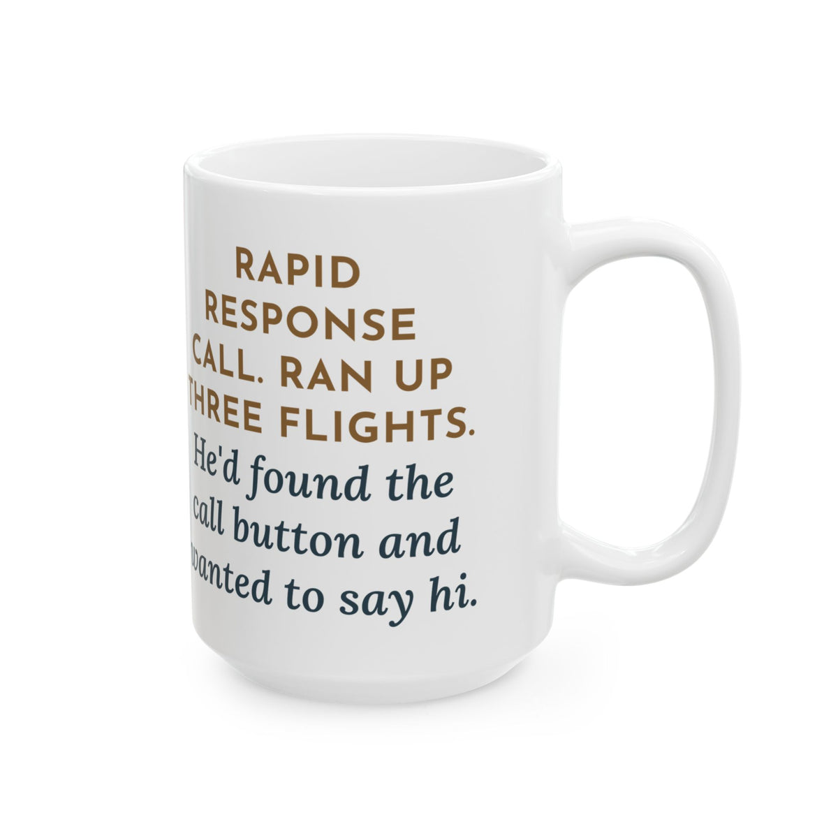 Large Rapid Response Mug 15oz - Three Flights Up for a Wave