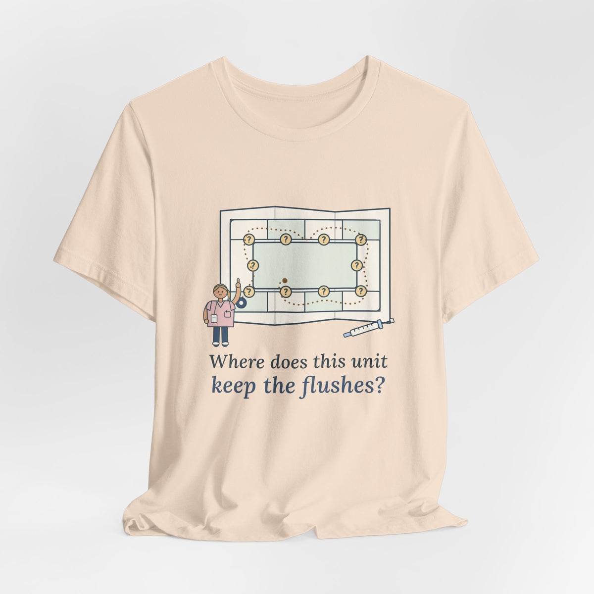 Float Nurse T-Shirt - Where Does This Unit Keep the Flushes? Float Pool Tee