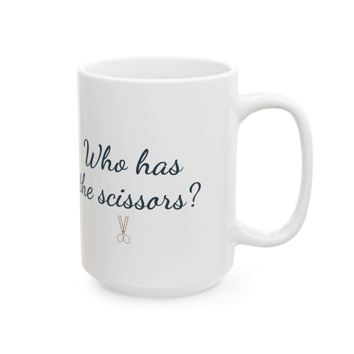 Large 15oz Christmas Mug - Who Has the Scissors? Gift Wrapping Humor Mug