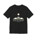Anonymous Quote T-Shirt, Away in a Manger, Christmas Manger and Lambs Tee