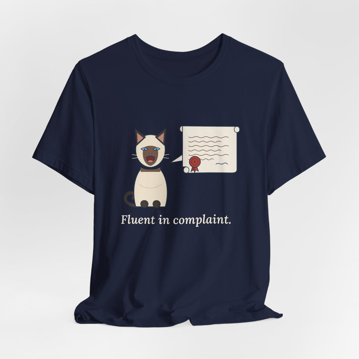 Siamese Cat T-Shirt - Fluent in Complaint Seal Point Cat Lover Tee