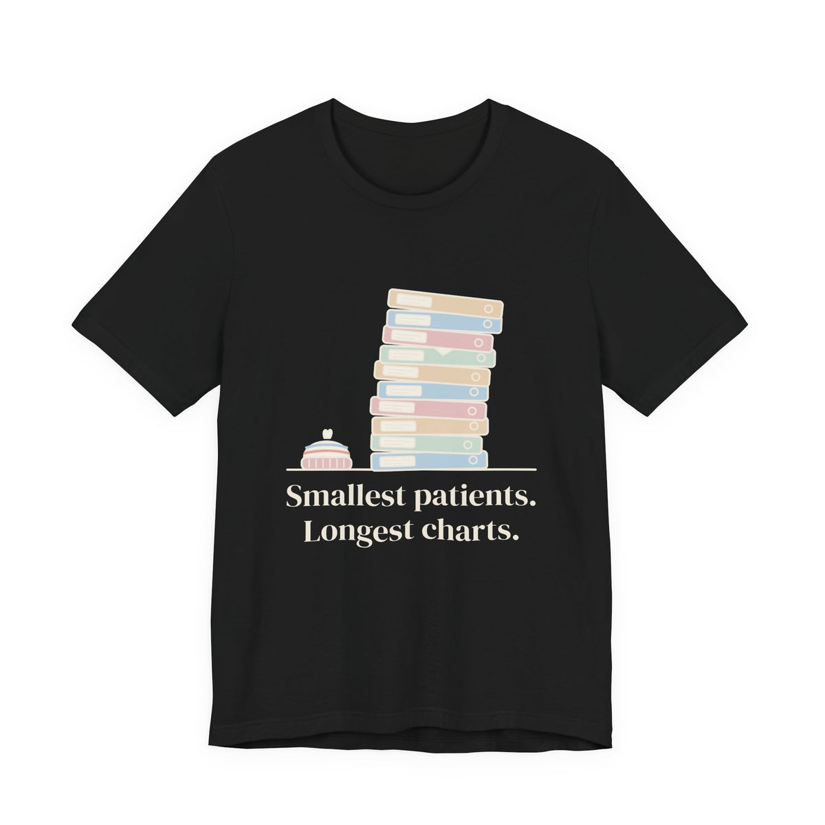 NICU Nurse Shirt - Smallest Patients. Longest Charts. Funny Neonatal Nurse T-Shirt Gift