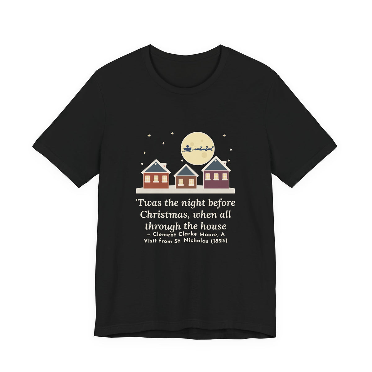 Moore Quote T-Shirt, Twas the Night Before Christmas, Christmas Moonlit 1820s Town Tee