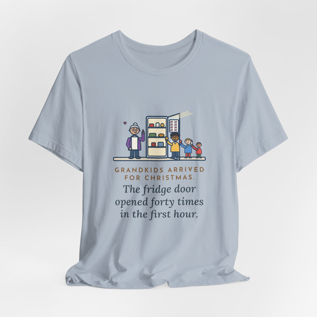 Funny Grandkids at Christmas T-Shirt, Arrived for the Holiday, The Fridge Door Opened Forty Times in the First Hour, Fridge Tally Tee