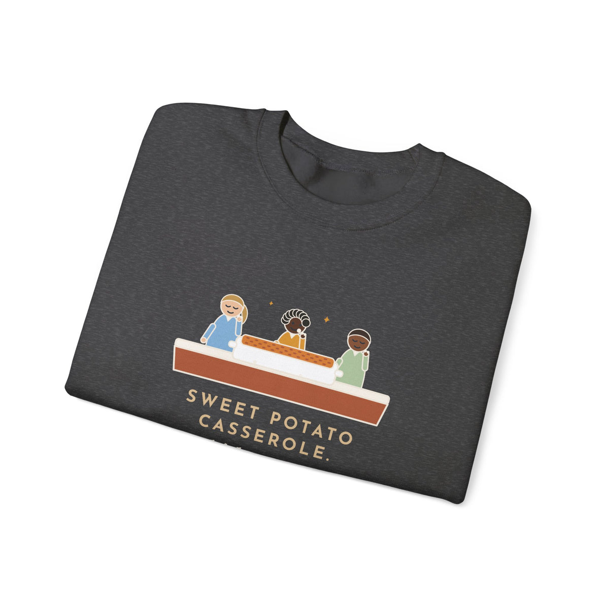 Thanksgiving Sweatshirt, Sweet Potato Casserole, Kids Ate Every Marshmallow off the Top, Funny Casserole Mystery Crewneck