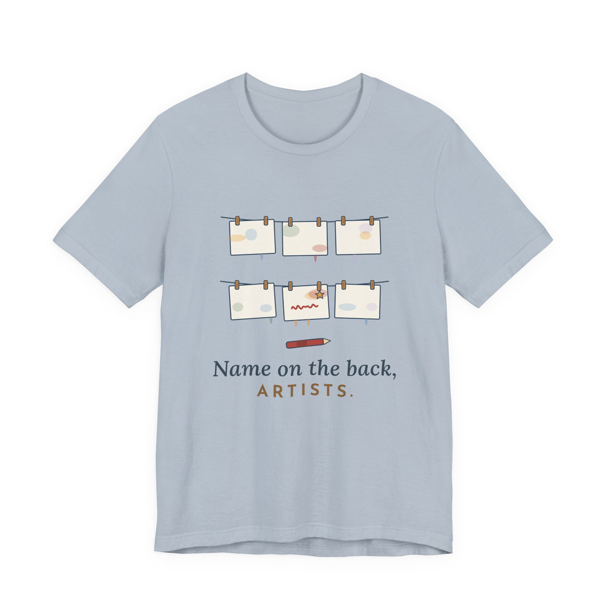 Art Teacher T-Shirt - Name on the Back, Artists. Funny Art Class Tee