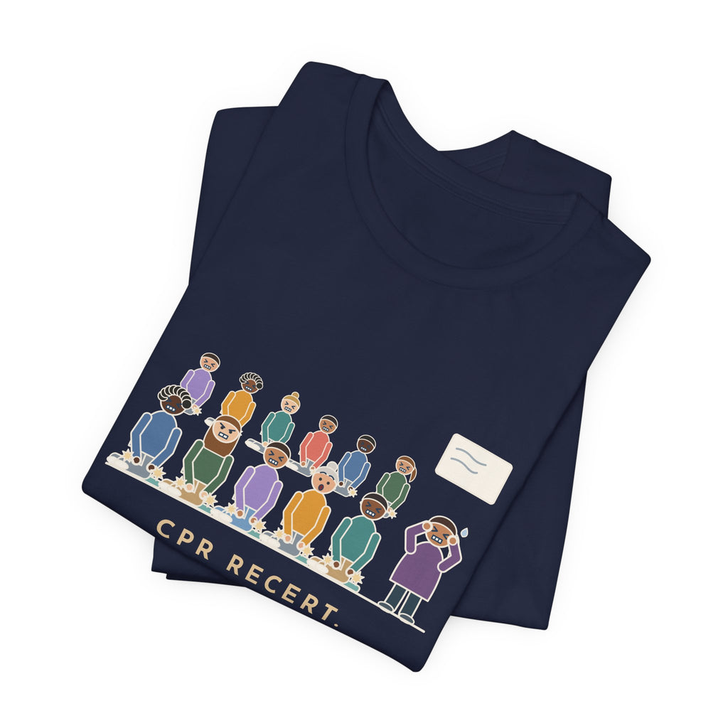 CPR Instructor Nurse T-Shirt - CPR Recert, Thirty Nurses, Sixty Cracking Knees