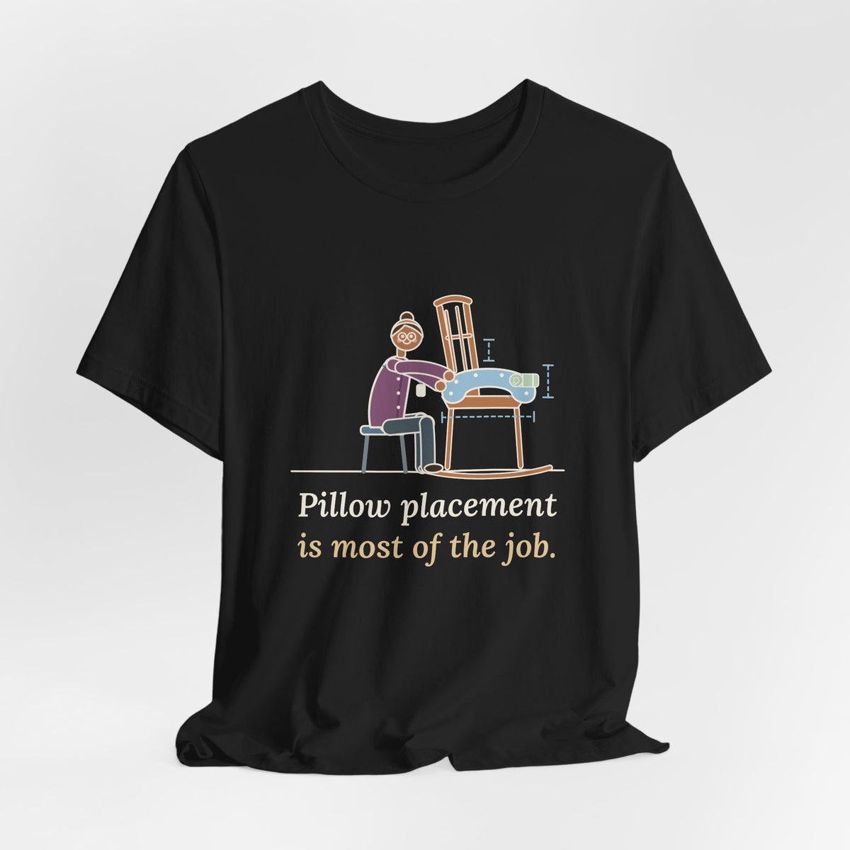 Lactation Consultant T-Shirt - Pillow Placement Is Most of the Job Funny Nurse Tee