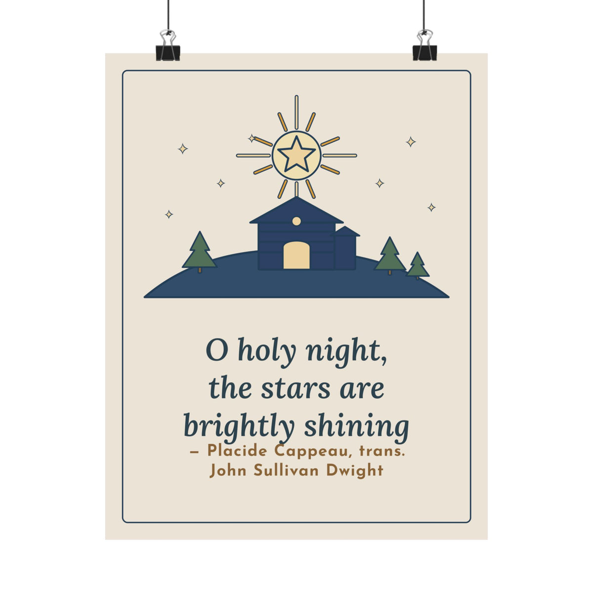 Cappeau Quote Poster, The Stars Are Brightly Shining, Christmas Star over Stable Wall Art