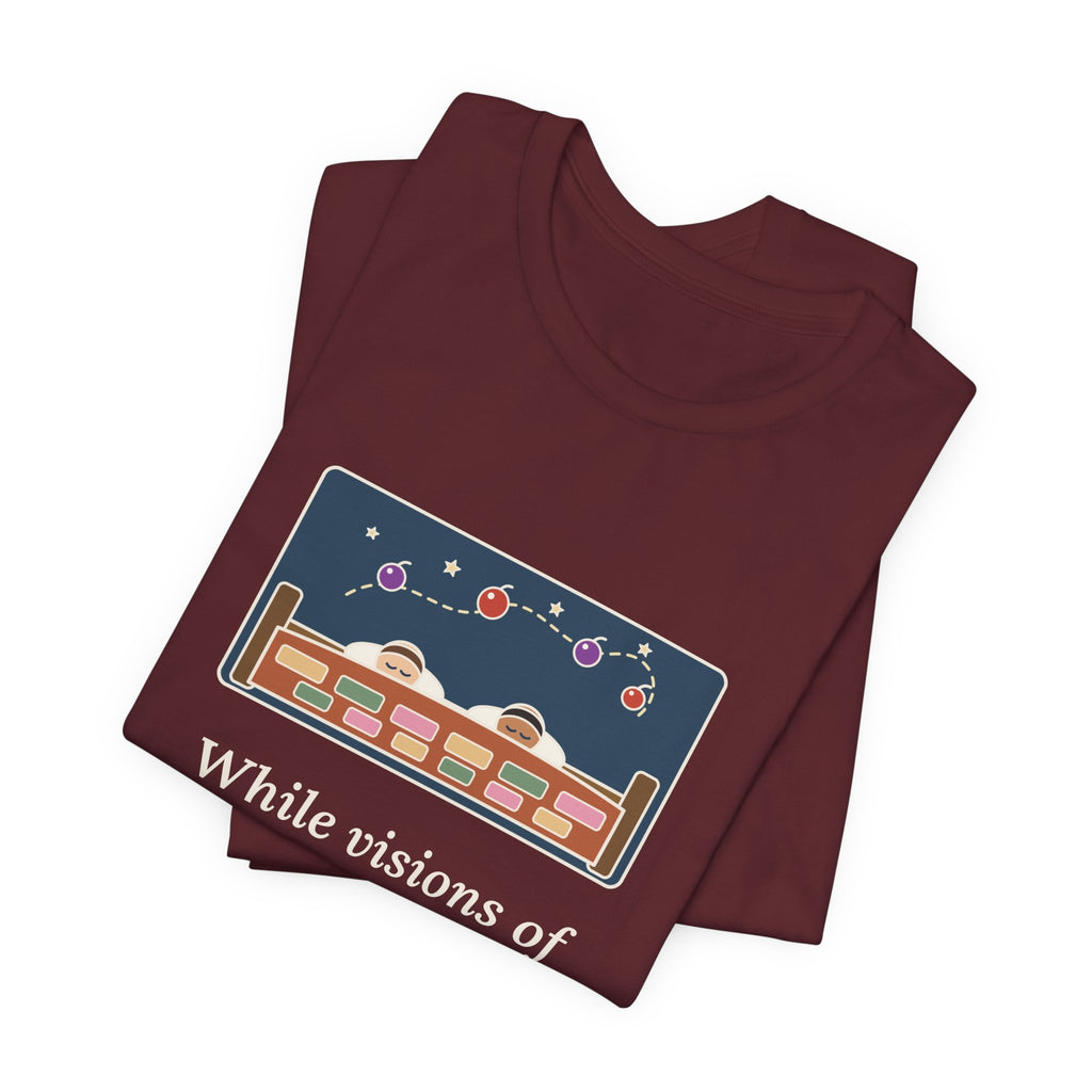 Moore Quote T-Shirt, Visions of Sugar-Plums, Christmas Sleeping Children Tee
