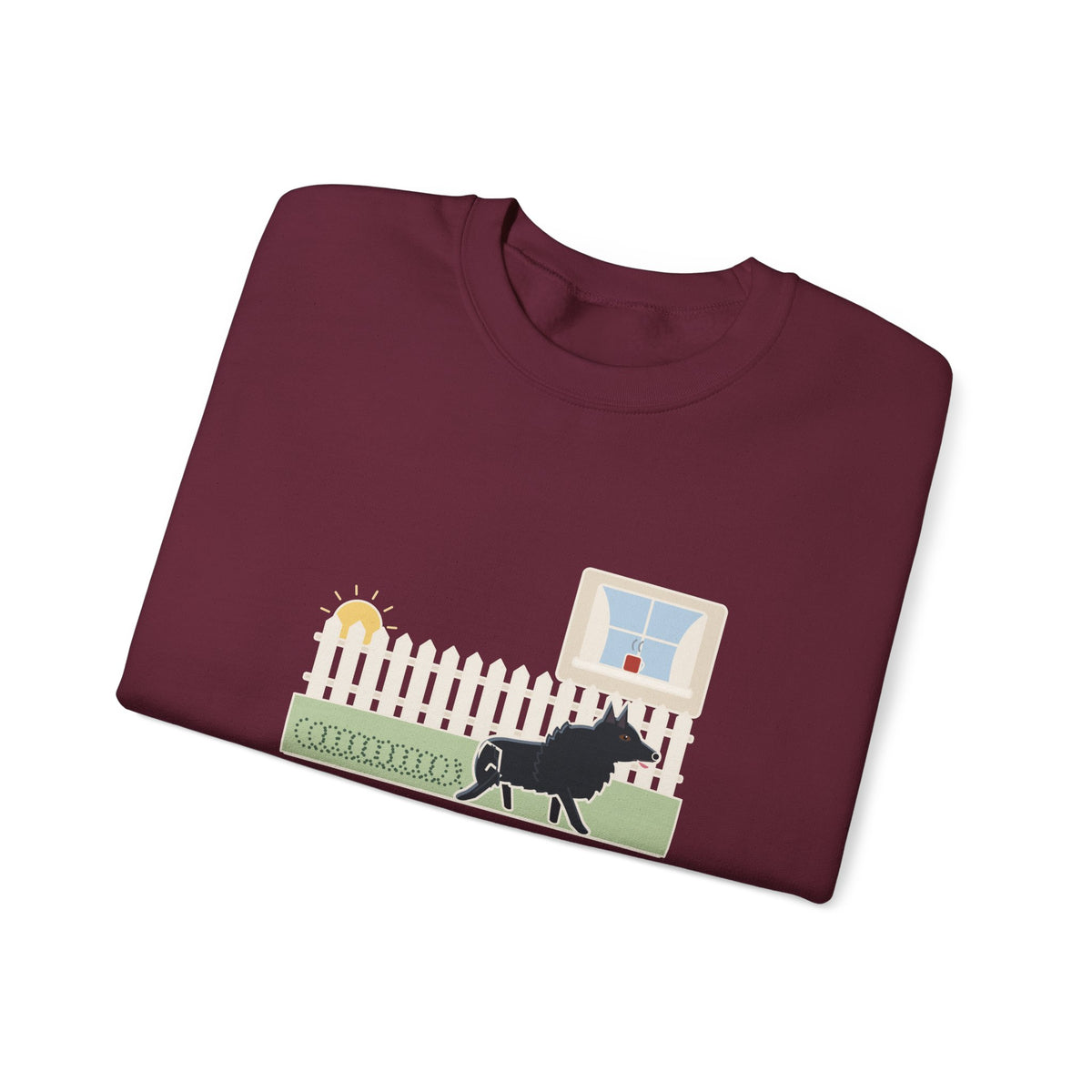 Schipperke Crewneck Sweatshirt - Patrolled the Fence Line Eleven Times Before Breakfast