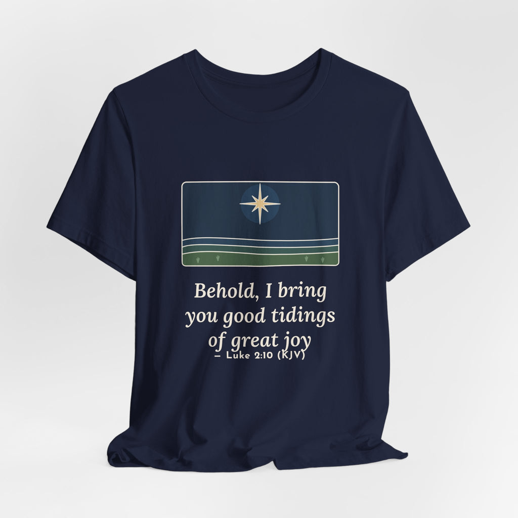 Luke 2:10 Quote T-Shirt, Good Tidings of Great Joy, Christmas Star over Field Tee