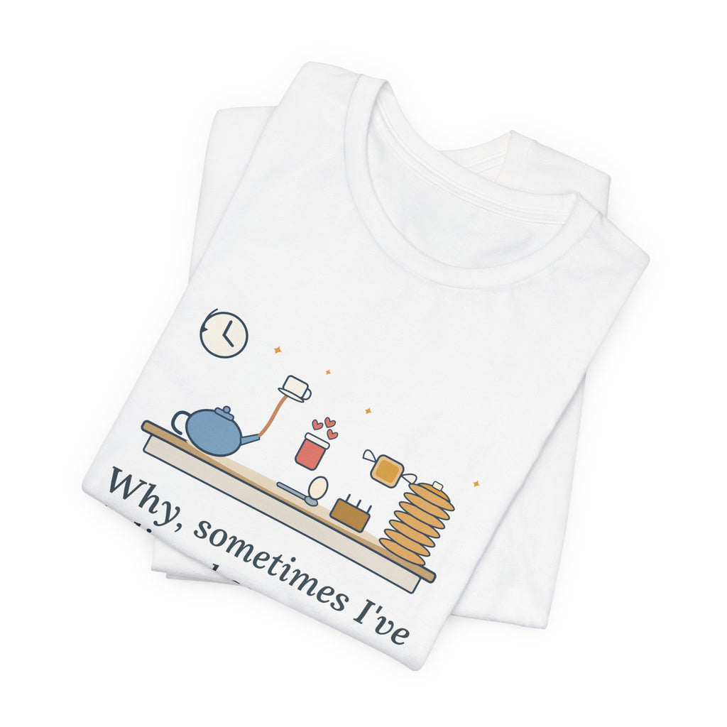 Lewis Carroll Literary Quote T-Shirt, Six Impossible Things Before Breakfast, Whimsical Floating Breakfast Tee
