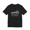 Australian Cattle Dog T-Shirt - Your Ankles Have Been Assigned Funny Blue Heeler Tee