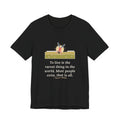 Oscar Wilde Quote T-Shirt, To Live Is the Rarest Thing in the World, Literary Cartwheel Meadow Tee