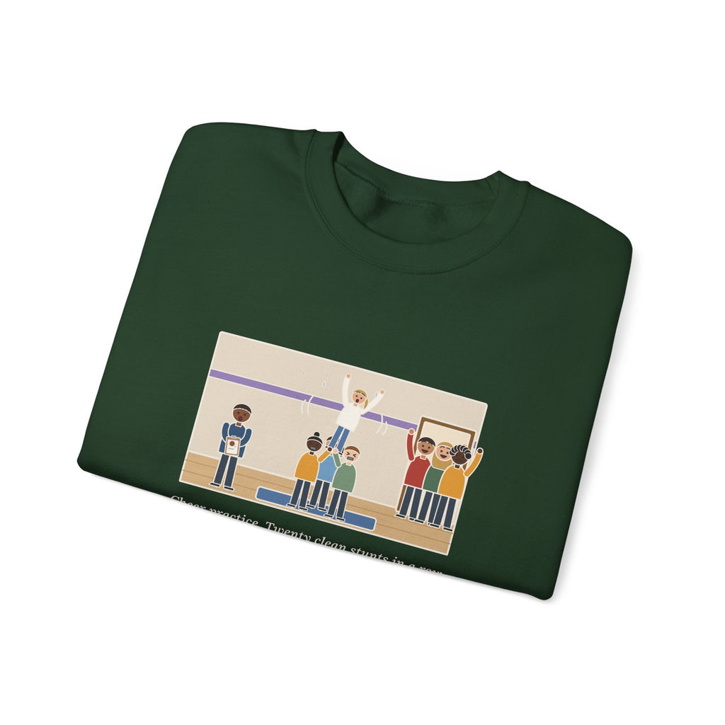 Cheer Coach Sweatshirt, Twenty Clean Stunts in a Row, Then the Parents Walked In, Funny Practice Mat Crewneck