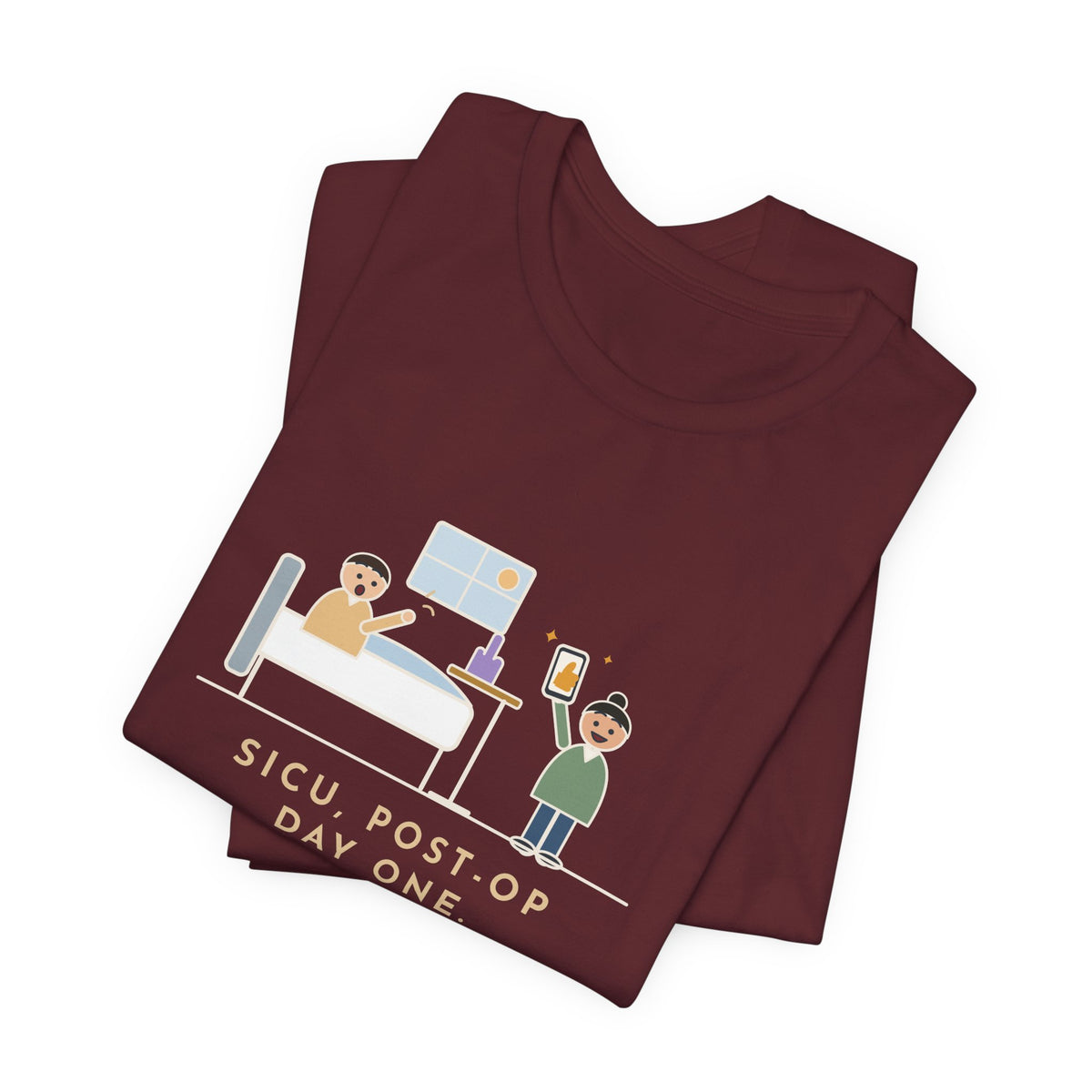 Funny SICU Nurse T-Shirt, First Question When He Woke Up, Did My Team Win, Big Game Update Tee