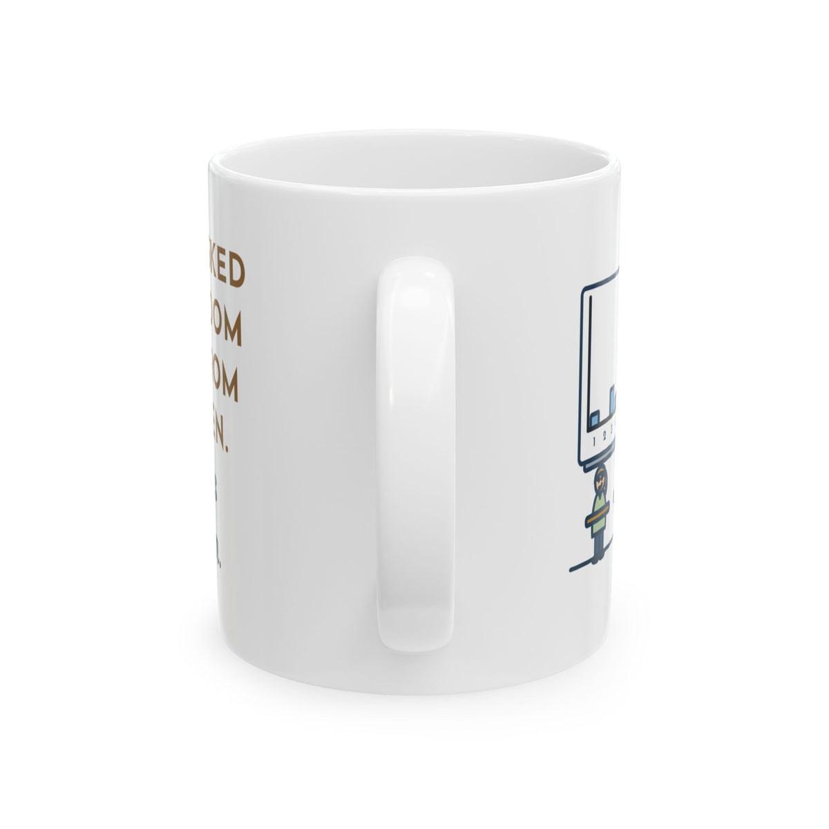 Stats Teacher Coffee Mug - Nine Kids Picked Seven, So Much for Random