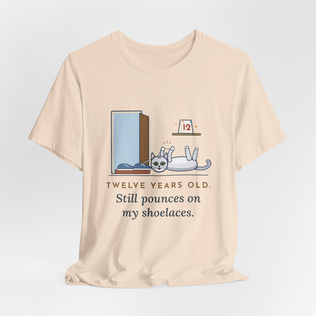 Burmilla Cat T-Shirt - Twelve Years Old, Still Pounces on My Shoelaces Senior Cat Lover Tee