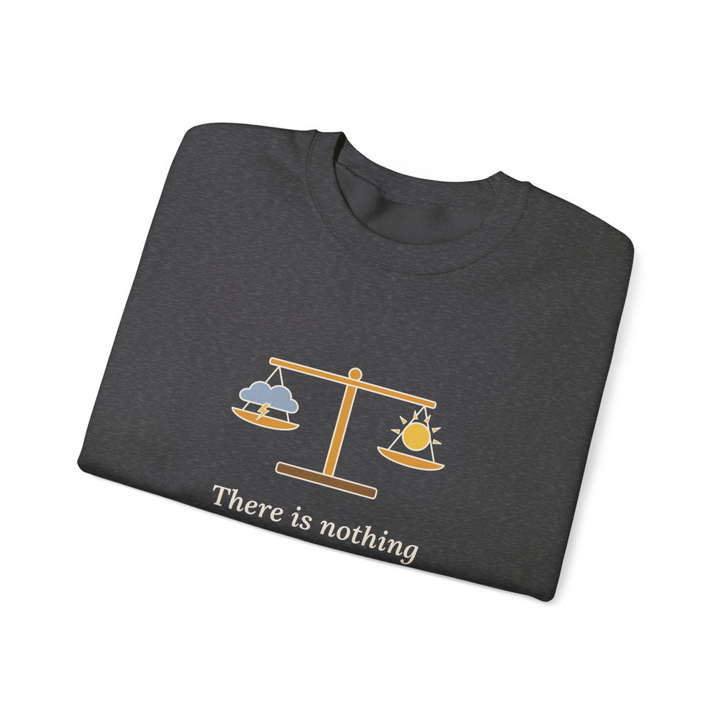 Nothing Either Good or Bad But Thinking Makes It So Sweatshirt, Mindset Shakespeare Quote Crewneck with Balanced Scale