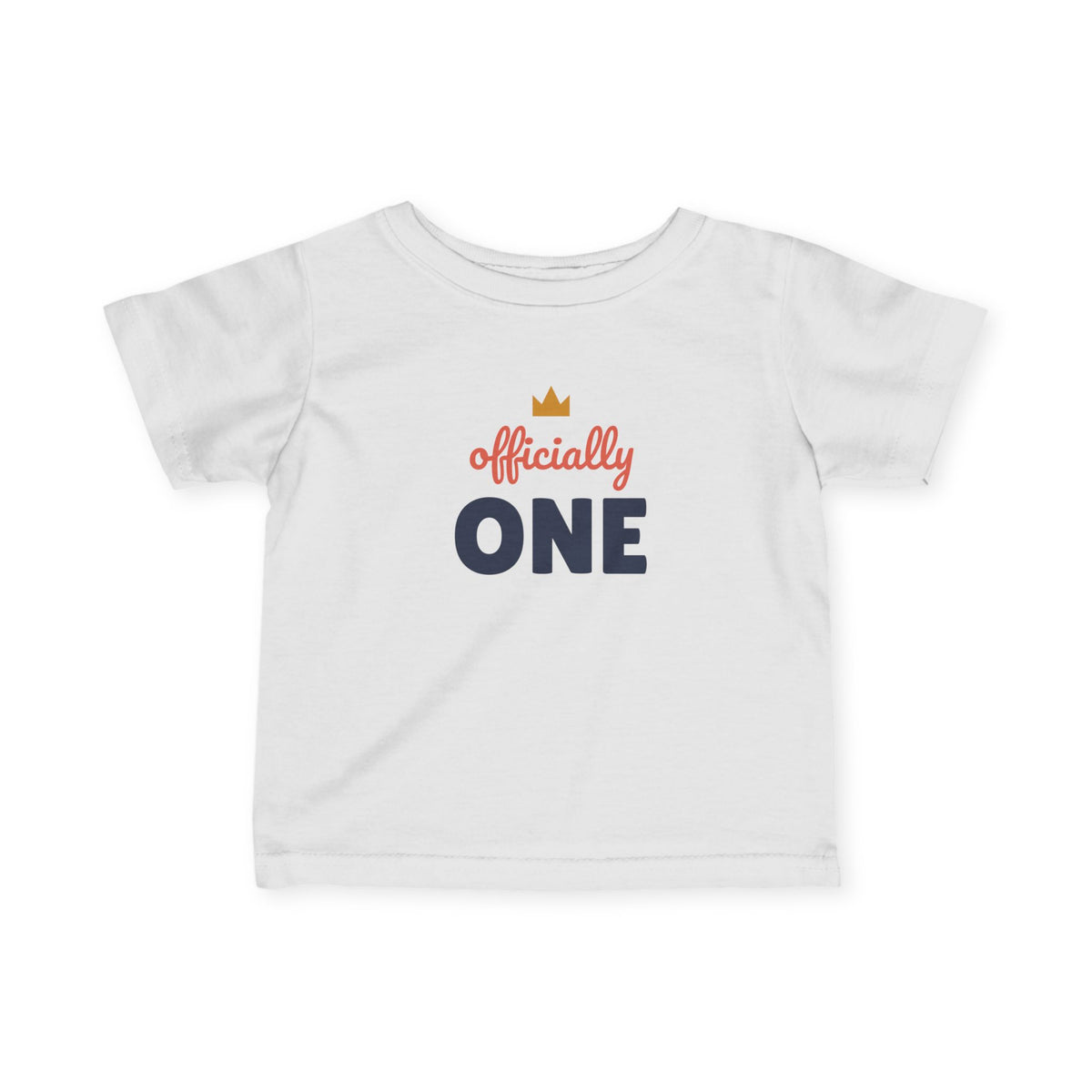 Officially One Baby T-Shirt, 1st Birthday Infant Tee