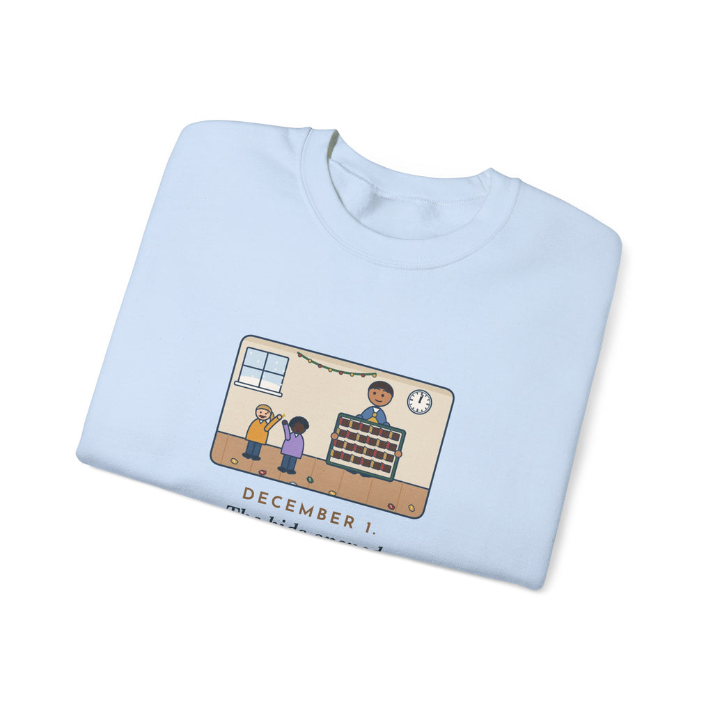 Countdown Calendar Sweatshirt, December 1, the Kids Opened All Twenty-Four Little Doors by Lunch, Funny December Kitchen Crewneck