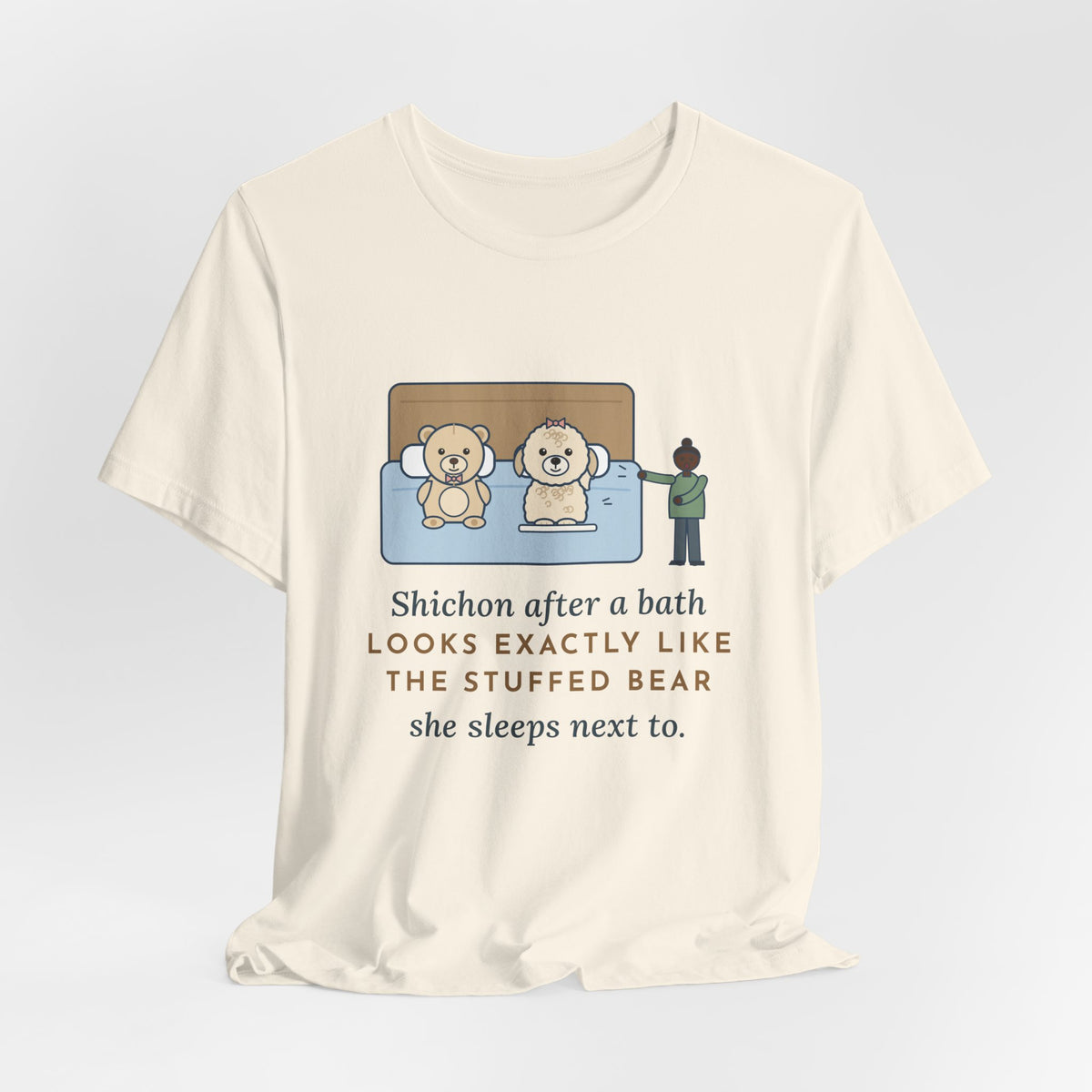 Funny Shichon T-Shirt, After a Bath Looks Exactly Like the Stuffed Bear She Sleeps Next To, Bath Day Twin Tee