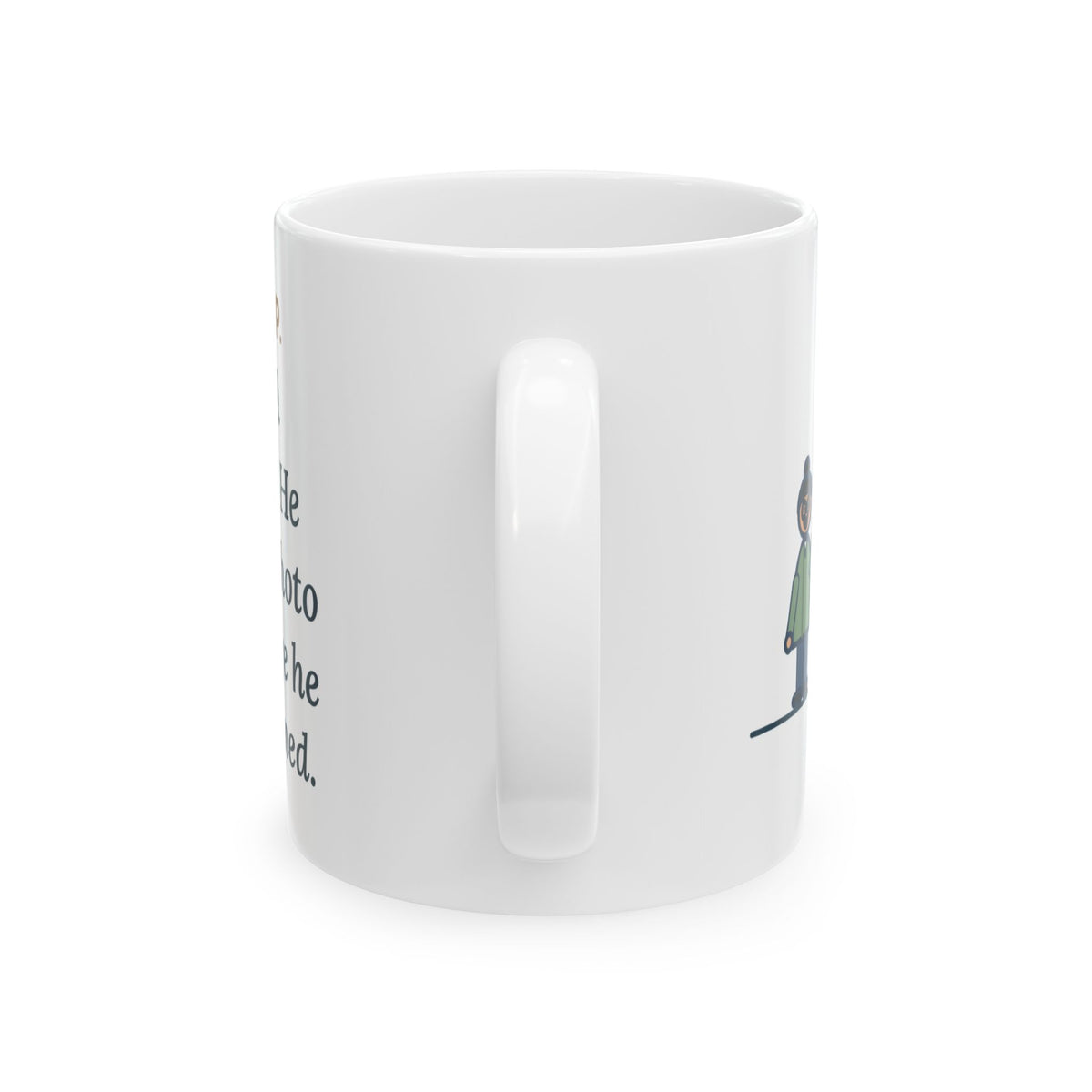 Psychiatric Nurse Practitioner Mug, Six-Week Follow-Up, He Brought a Photo of the Garage He Finally Cleaned, Funny Coffee Mug 11oz