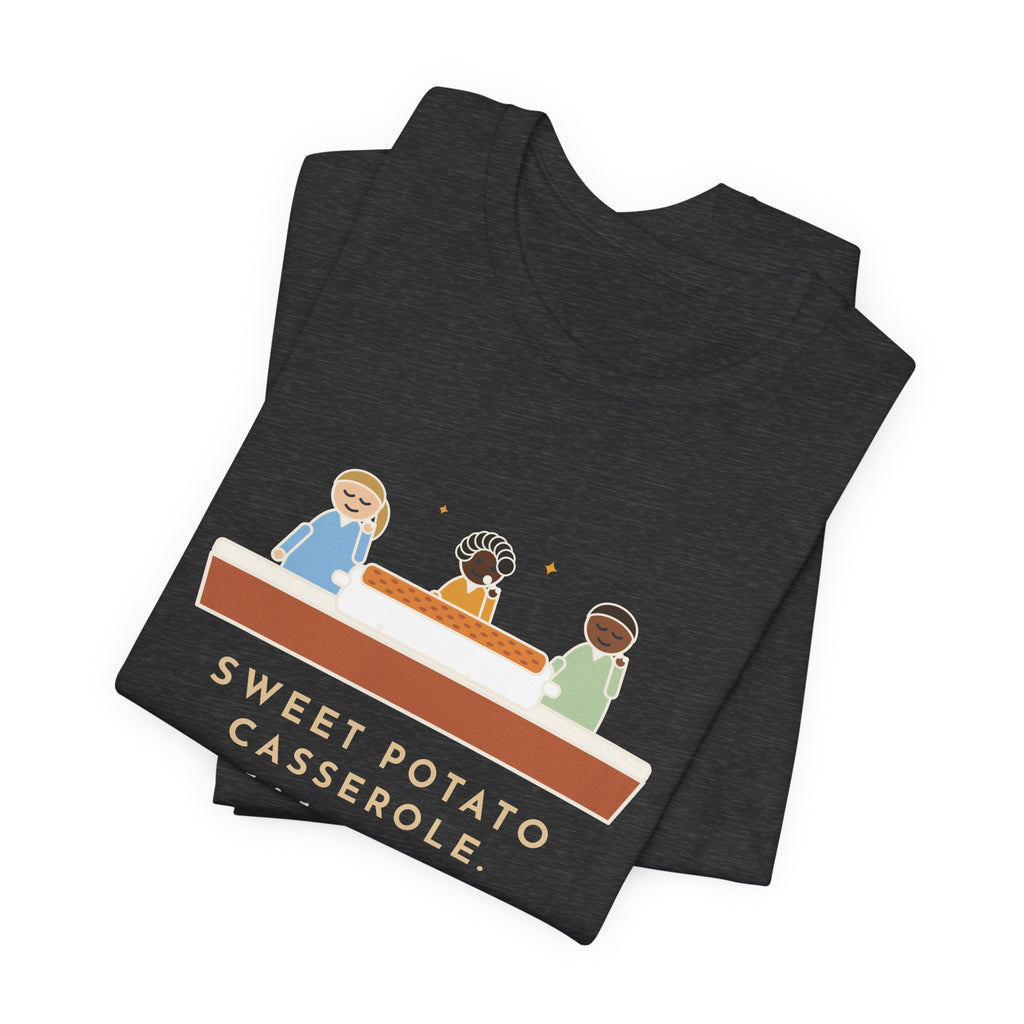 Funny Thanksgiving T-Shirt, Sweet Potato Casserole, Kids Ate Every Marshmallow off the Top, Casserole Mystery Tee
