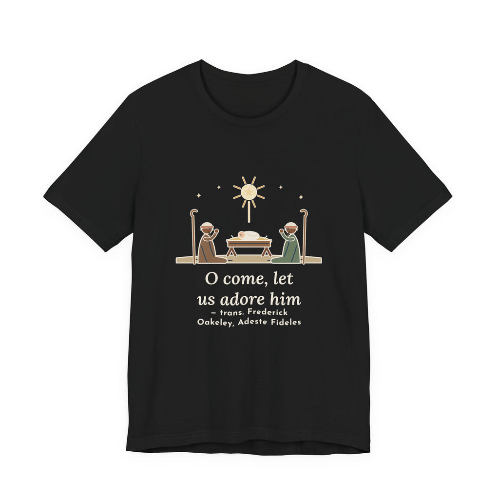 Oakeley Quote T-Shirt, O Come, Let Us Adore him, Christmas Woodcut Manger Tee