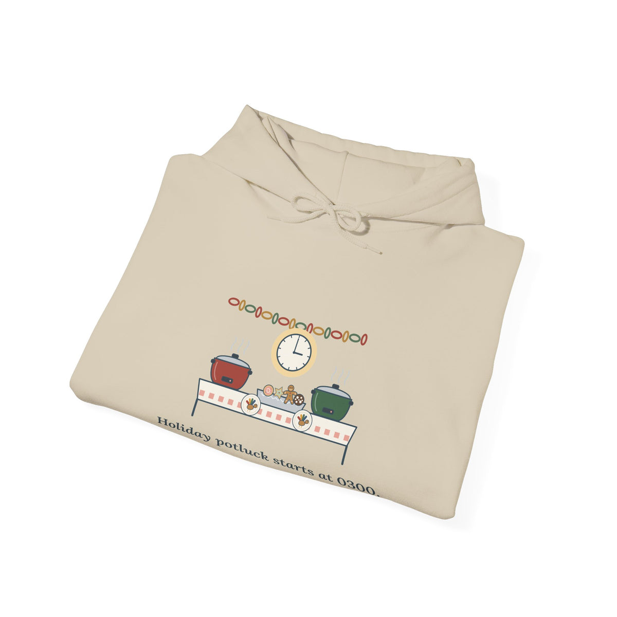 Holiday Potluck Starts at 0300 Nurse Hoodie - Hooded Sweatshirt for Nurses Working the Holiday Shift