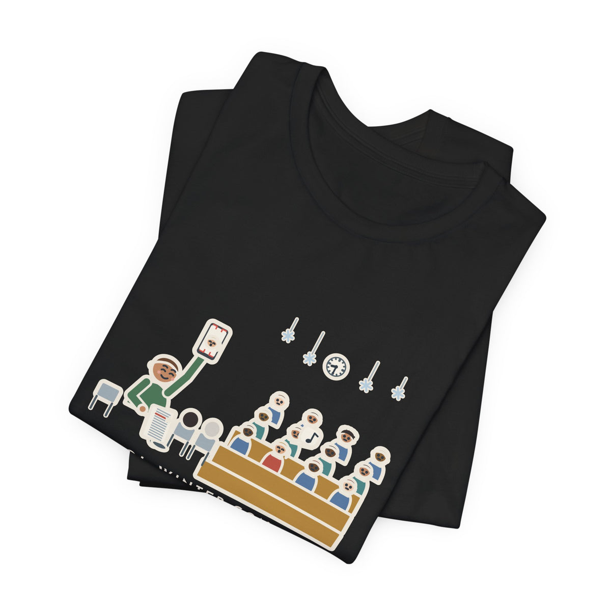 Funny Winter Concert T-Shirt, Sat for Ninety Minutes, My Kid Sang One Line in the Third Song, Concert Night Tee