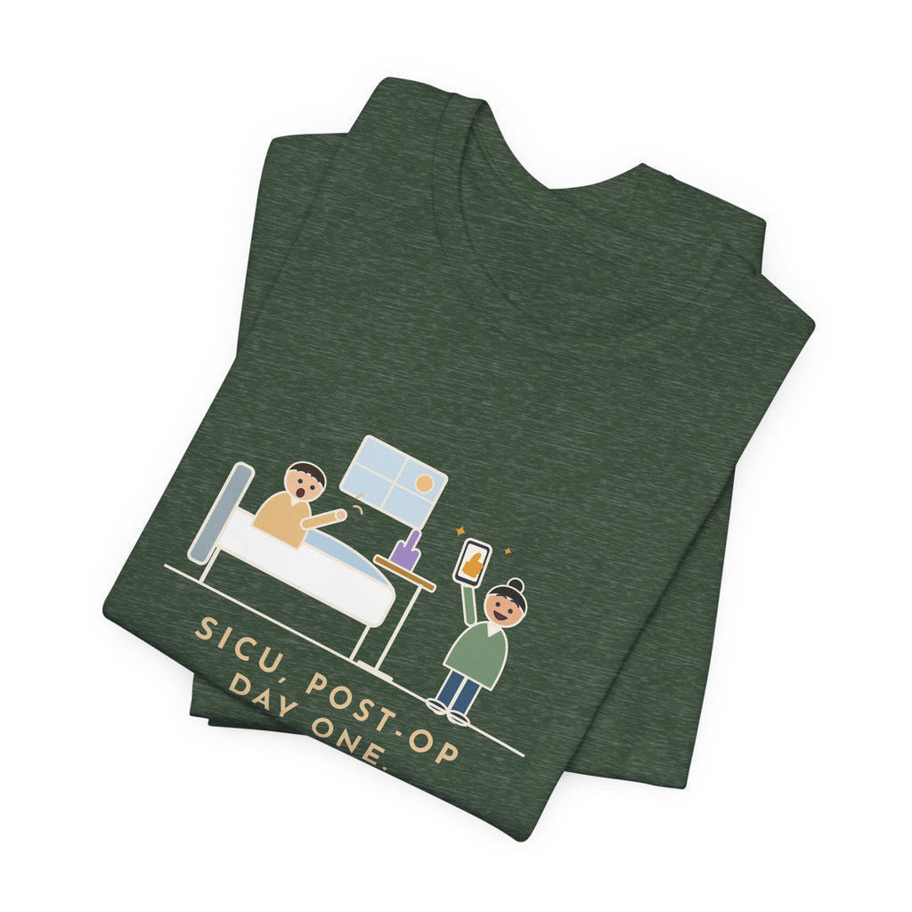 Funny SICU Nurse T-Shirt, First Question When He Woke Up, Did My Team Win, Big Game Update Tee