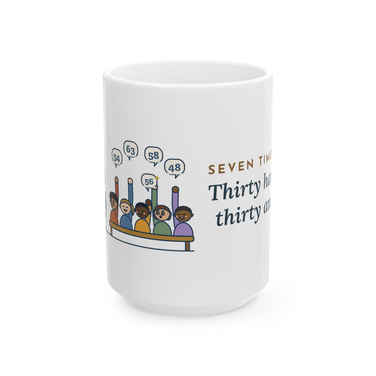 Large 4th Grade Teacher Mug 15oz - Seven Times Eight, Thirty Hands Up, Thirty Answers