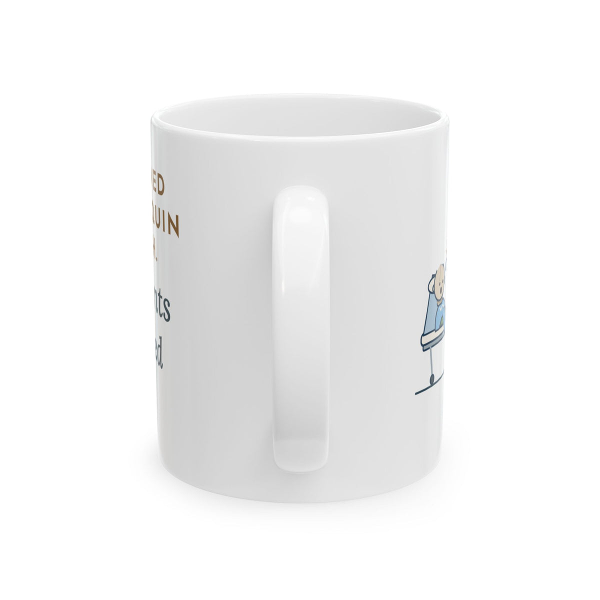 Simulation Lab Nurse Educator Coffee Mug 11oz - Programmed the Mannequin to Cough
