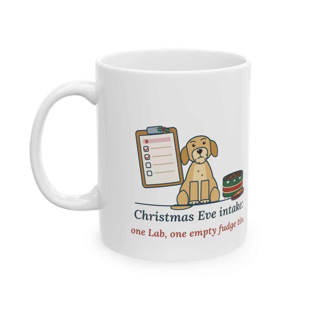 Vet ER Tech Coffee Mug - Christmas Eve Intake: One Lab, One Empty Fudge Tin